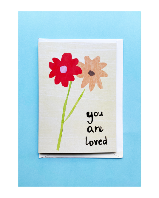 You Are Loved A6 Greeting Card