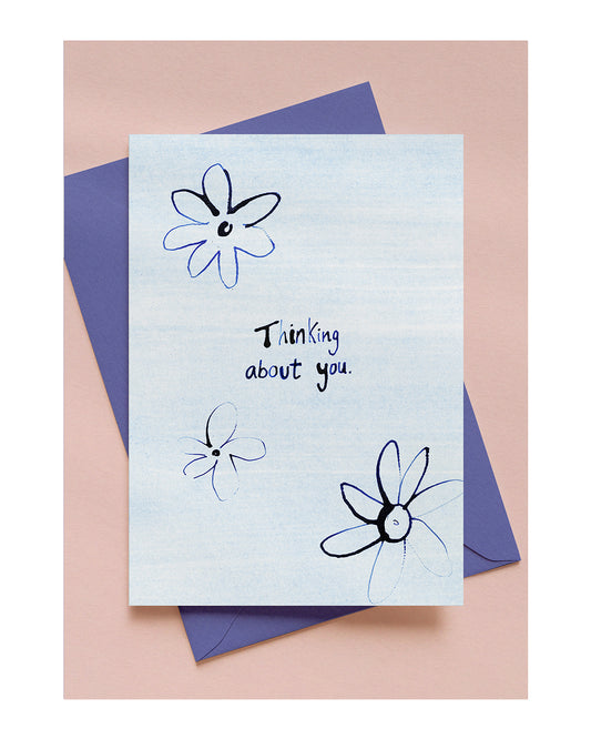 THINKING ABOUT YOU A6 GREETING CARD