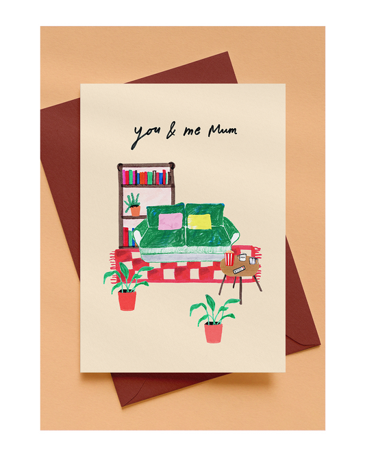YOU & ME MUM A6 GREETING CARD